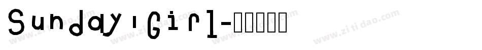 Sunday Girl字体转换